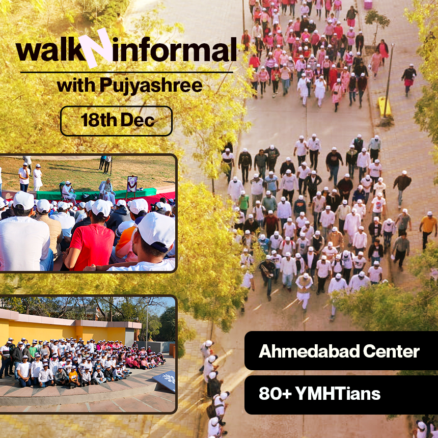 18thDec_Ymht Ahmedabad_Walk n Informal with Pujyashree